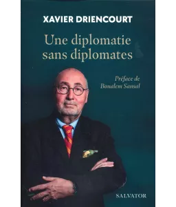 Une diplomatie sans diplomates