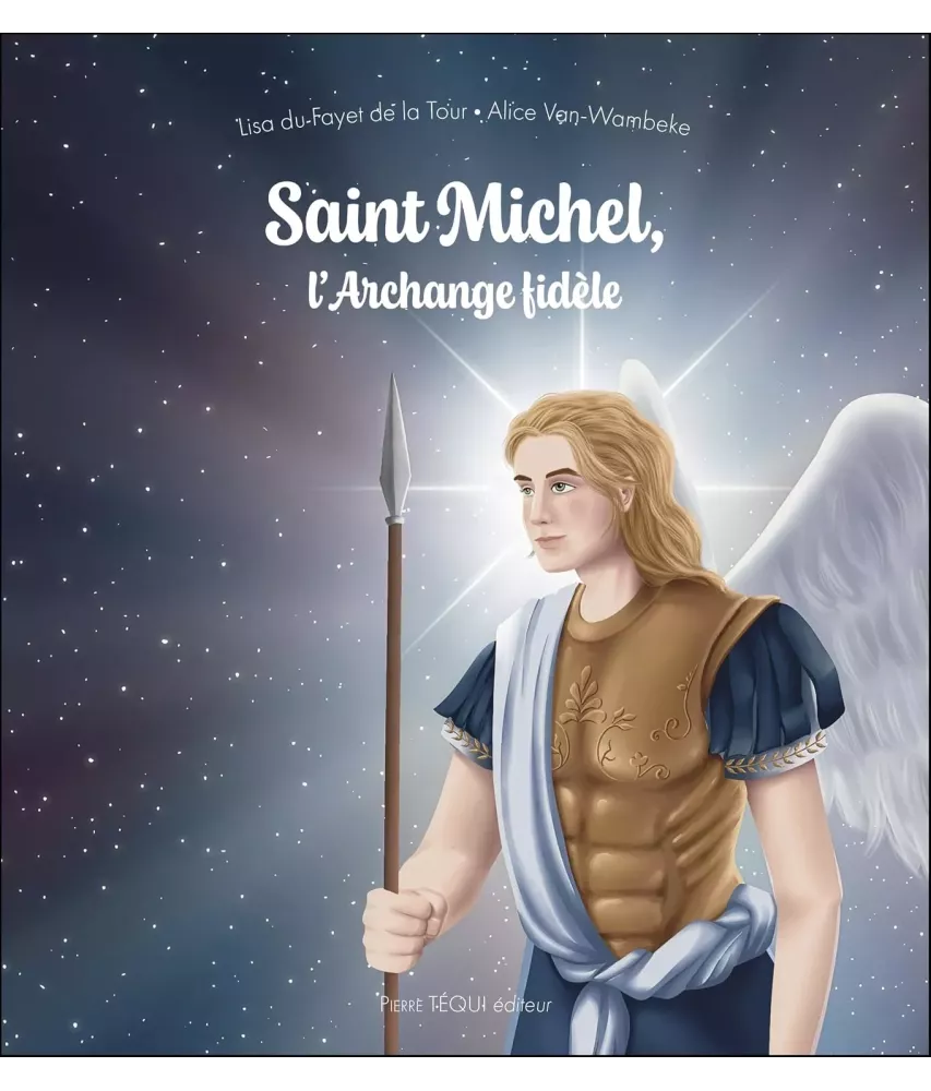 Saint Michel l'archange fidèle
