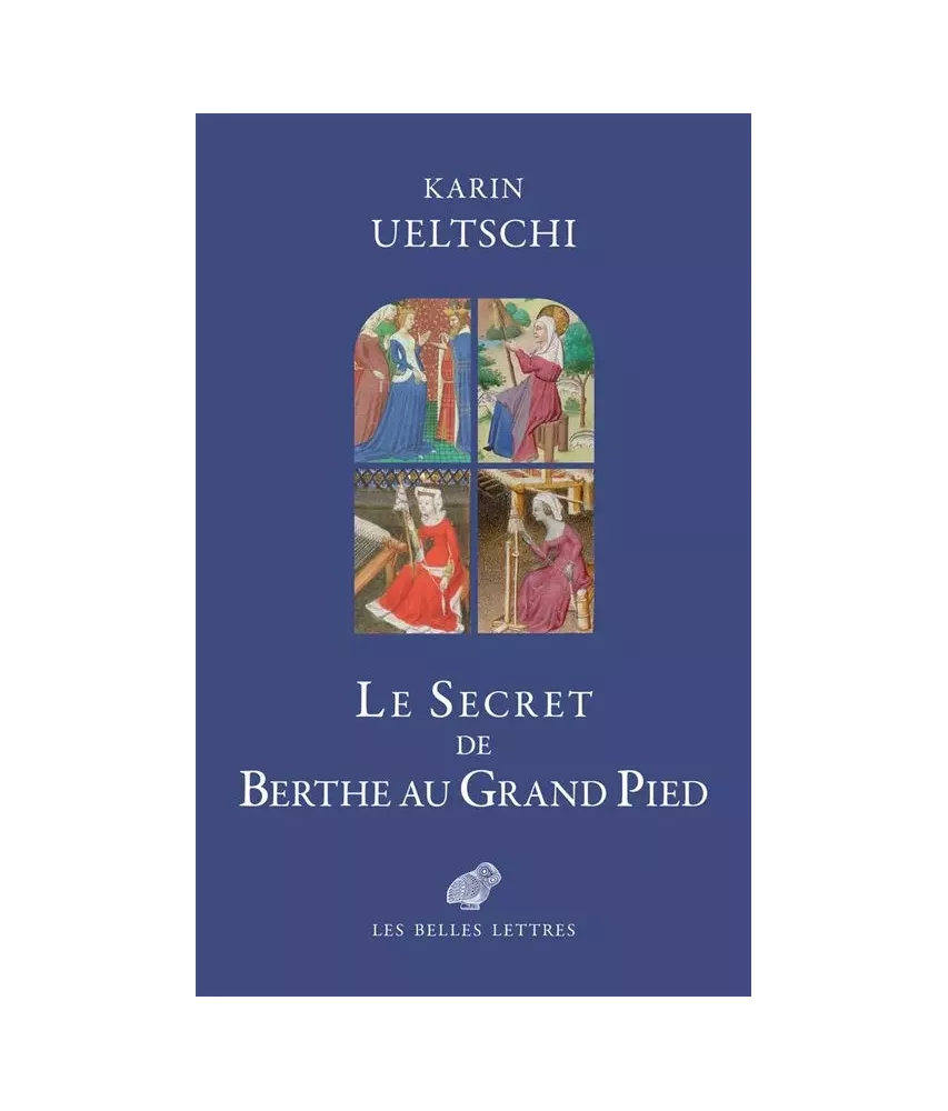 Le Secret de Berthe au Grand Pied Entre Histoire et légende