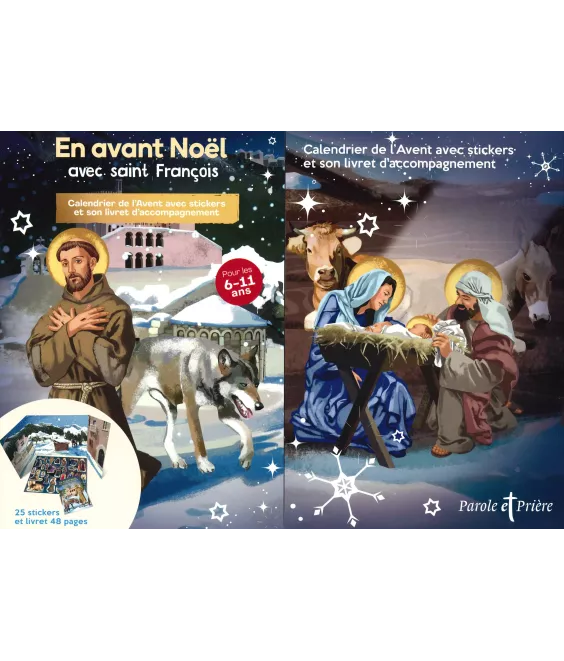 En avant Noël avec saint François d'Assise - Calendrier de l'Avent avec stickers et son livret d'accompagnement