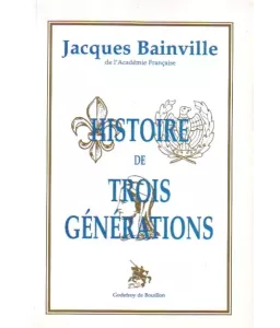 Histoire de trois générations