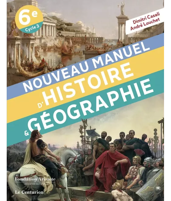 Nouveau manuel d'Histoire et Géographie 6ème