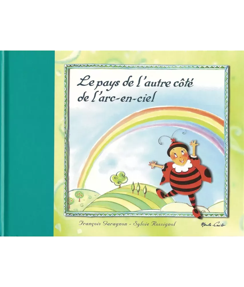 Le Pays de l'autre côté de l'Arc-en-Ciel