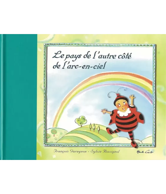 Le Pays de l'autre côté de l'Arc-en-Ciel