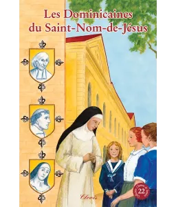 Les Dominicaines du Saint-Nom-de-Jésus - Chemins de lumière