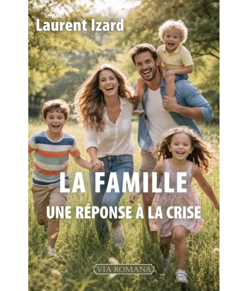 La famille une réponse à la crise