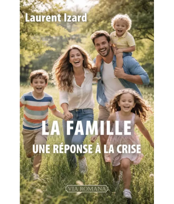 La famille une réponse à la crise