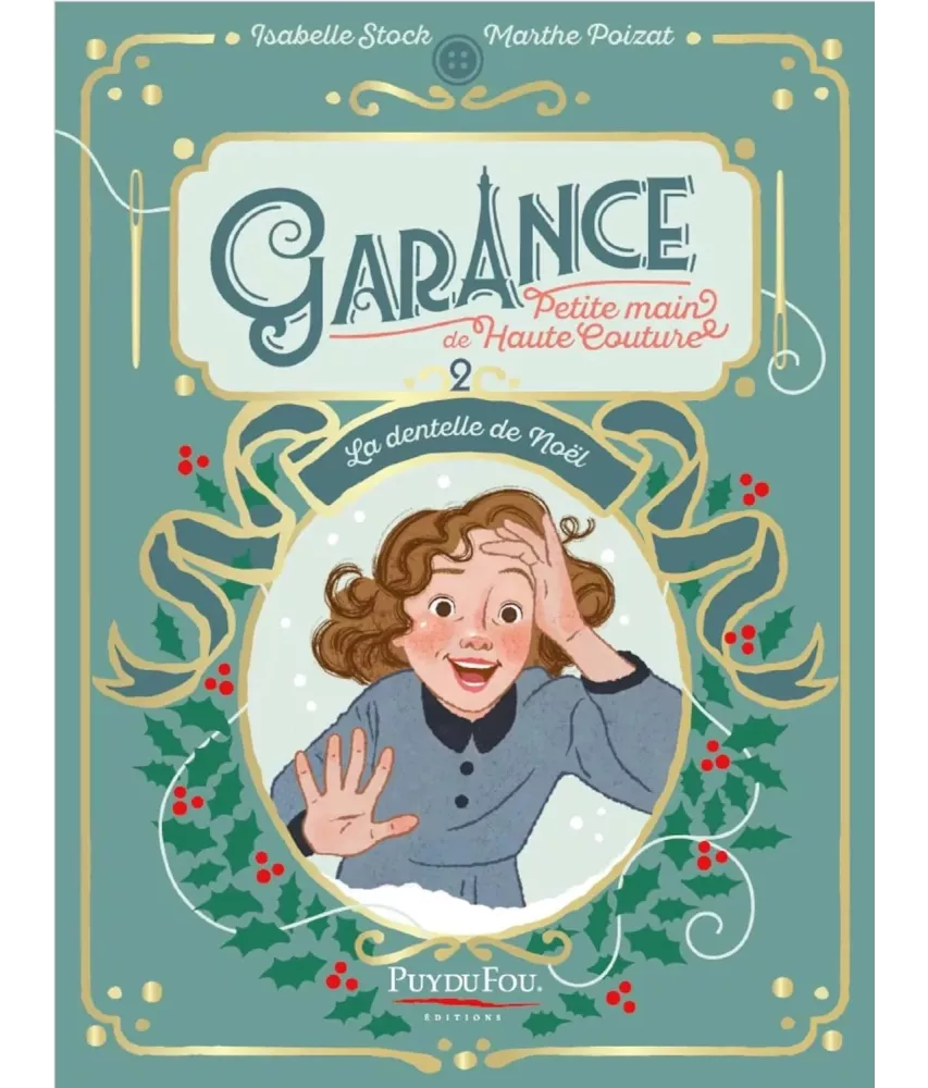 Garance petite main de Haute Couture - La dentelle de Noël Tome 2
