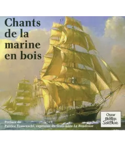 Chants de la Marine en Bois