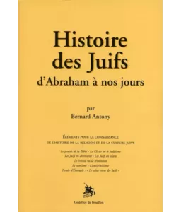 Histoire des Juifs d'Abraham à nos jours