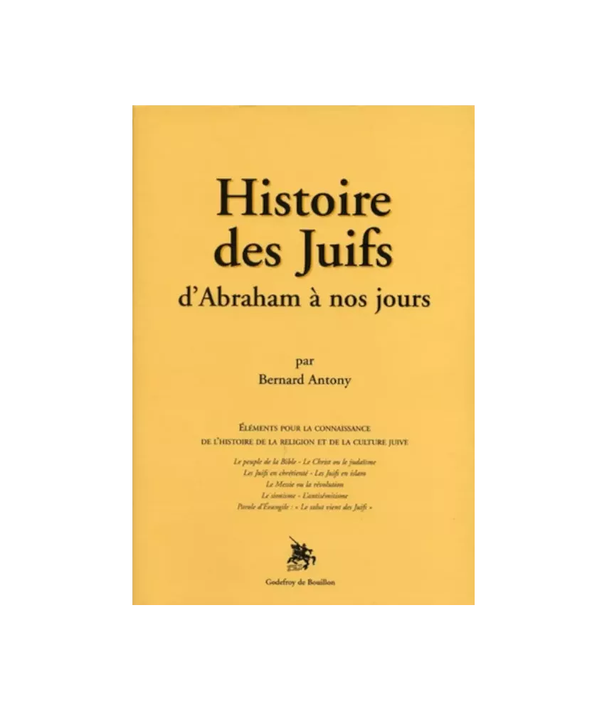 Histoire des Juifs d'Abraham à nos jours - Prix spécial