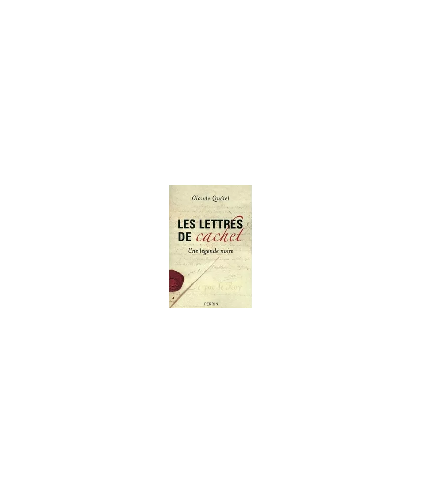 Les lettres de cachet