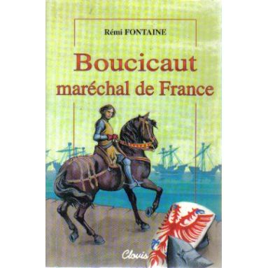 Boucicaut maréchal de France