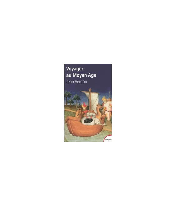 Voyager au Moyen Age