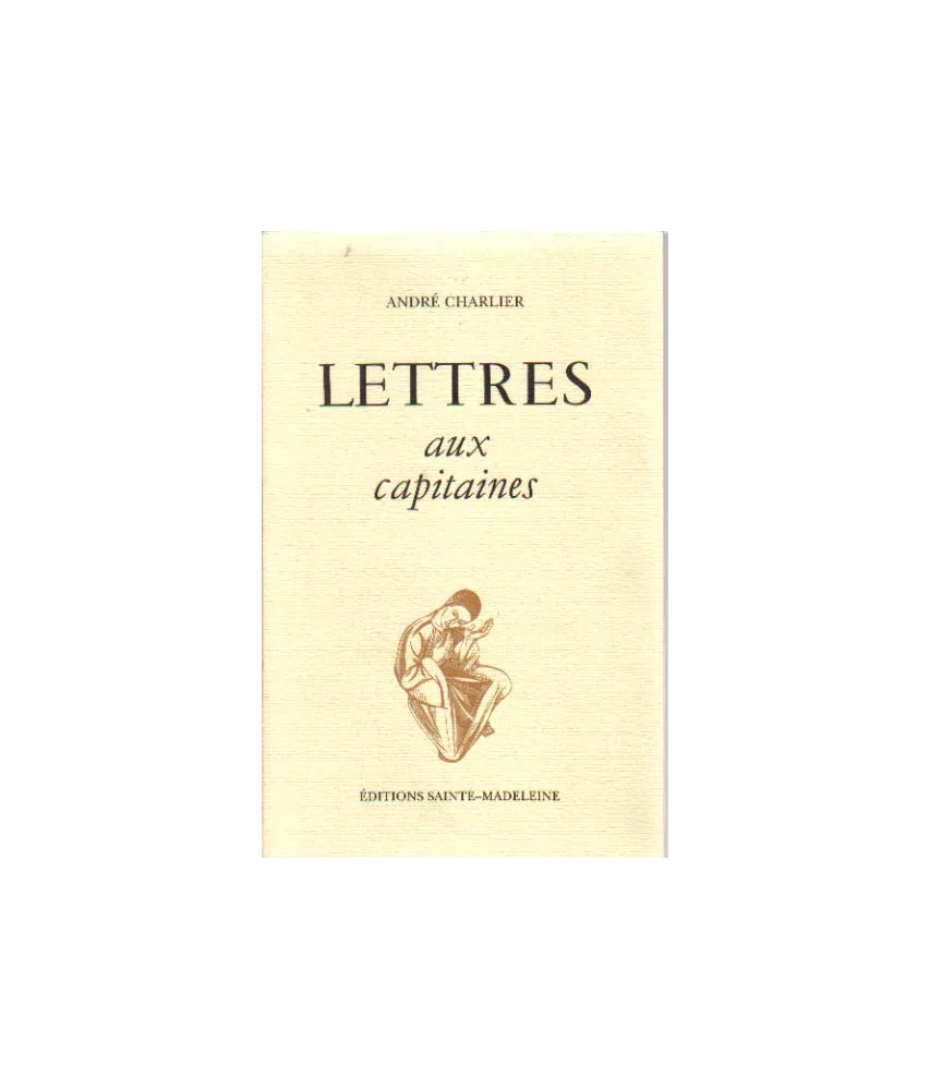 Lettres aux Capitaines