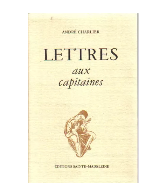 Lettres aux Capitaines
