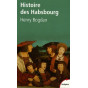 Histoire des Habsbourg