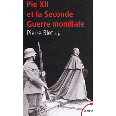 Pie XII et la seconde guerre mondiale