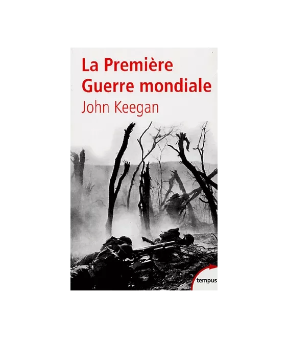 La Première Guerre Mondiale