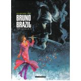 Bruno Brazil Tome 3