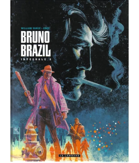 Bruno Brazil Tome 2