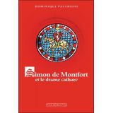 Simon de Montfort et le drame cathare