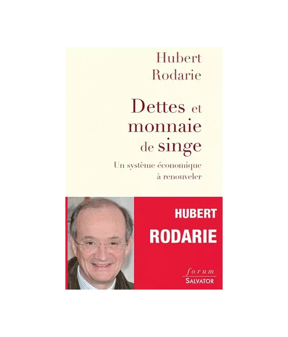 Dettes et monnaies de singe