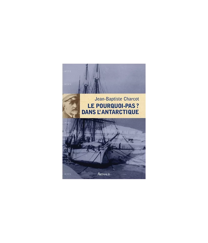 Le Pourquoi-Pas ? dans l'Antarctique (1908-1910)