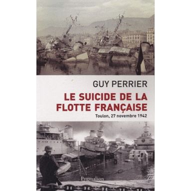 Le suicide de la flotte française