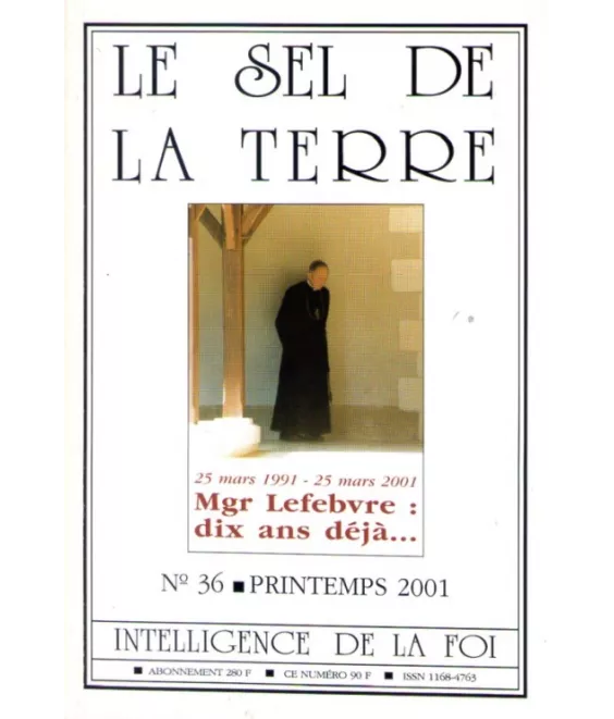 Mgr Lefebvre : 10 ans déjà...
