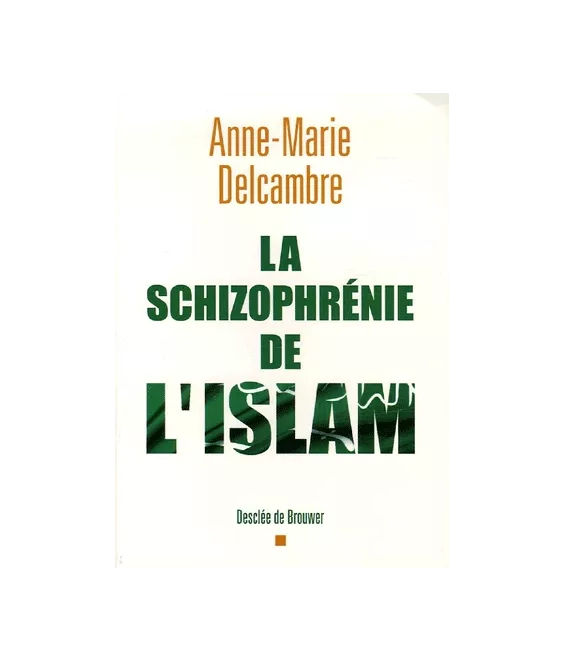 La schizophrénie de l'islam