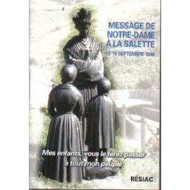 Message de Notre Dame de La Salette