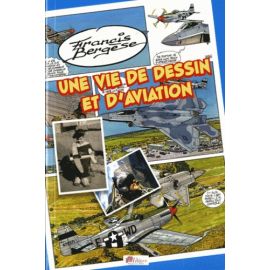 Une vie de dessin et d'aviation