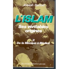 L'Islam, ses véritables origines
