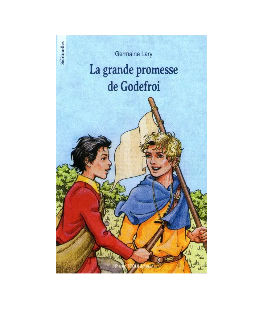 La grande promesse de Godefroi