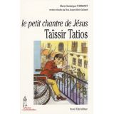 Le petit chantre de Jésus Taïssir Tatios