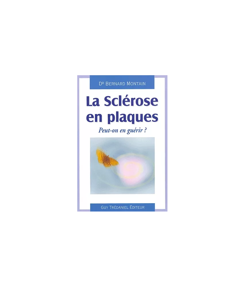 La sclérose en plaques