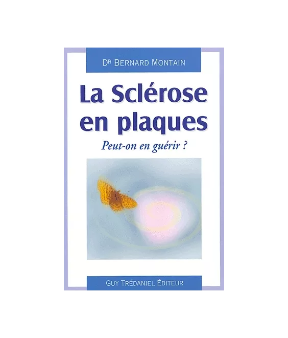 La sclérose en plaques
