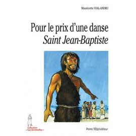 Pour le prix d'une danse - Saint Jean-Baptiste