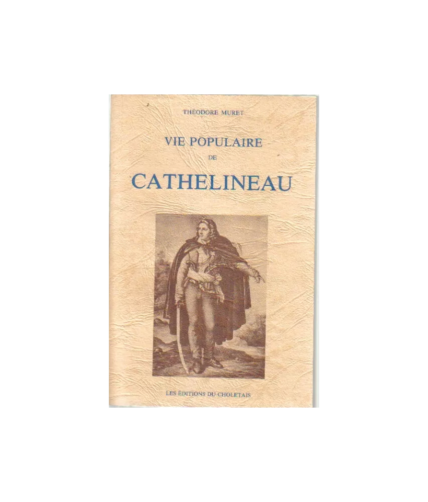Vie populaire de Cathelineau
