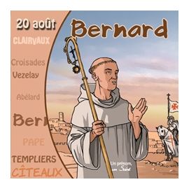 Saint Bernard - On le fête le 20 août