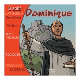 Saint Dominique - On le fête le 8 août
