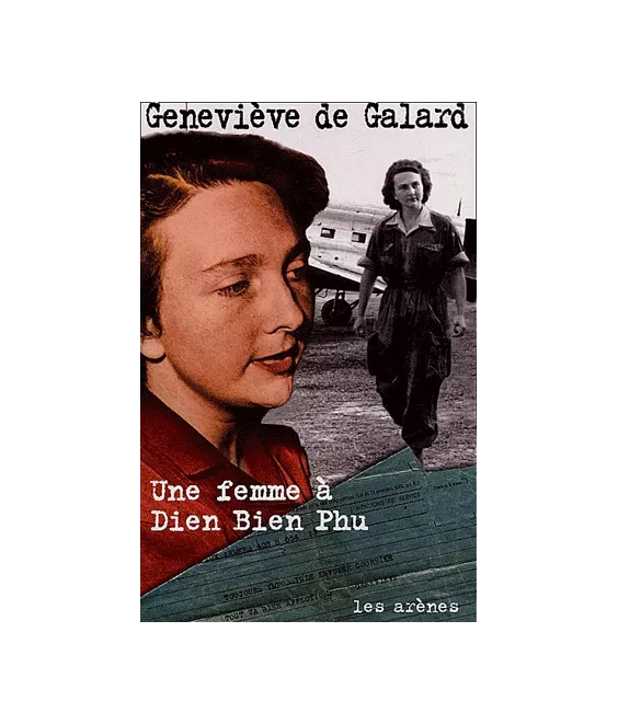 Une femme à Dien Bien Phu