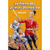 Le Piano des princes Darnakine