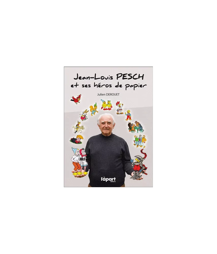 Jean-Louis Pesch et ses héros de papier