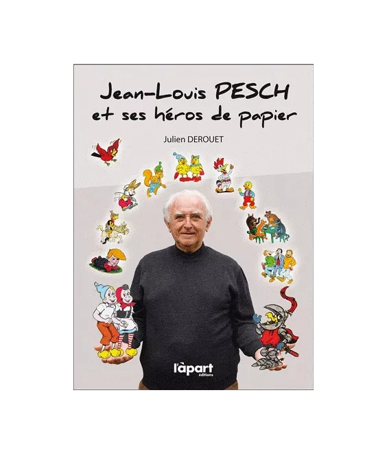 Jean-Louis Pesch et ses héros de papier