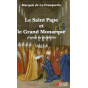 Le saint Pape et le grand Monarque