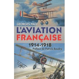 L'aviation française - 1914-1918