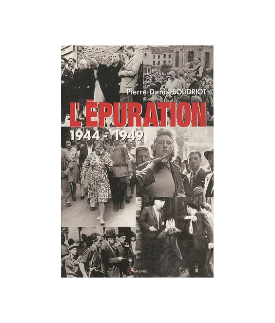 L'épuration - 1944-1949