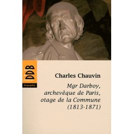 Mgr Darboy, archevèque de Paris